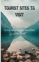 Tourist Sites to Visit