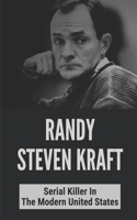 Randy Steven Kraft