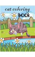 Cat Coloring Book: A Cat Coloring Book for cat lovers, Ages 2-4, 4-8 (49 pages 8.5" X 11")