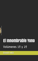El Innombrable Yono