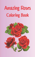 Amazing Roses Coloring Book