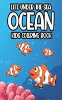 Life Under The Sea Ocean Kids Coloring Book