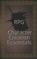 RPG Character Creation Essentials