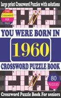 You Were Born in 1960