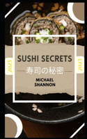 Sushi Secrets