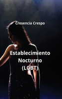 Establecimiento Nocturno (LGBT)