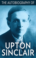 Autobiography of Upton Sinclair