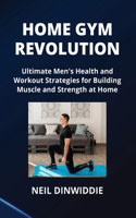 Home Gym Revolution