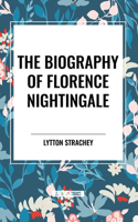 Biography of Florence Nightingale