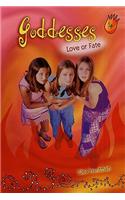 Goddesses #4: Love or Fate