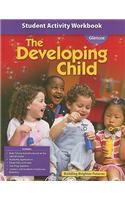 The Developing Child Student Activity Workbook