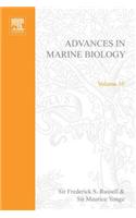 Advances in Marine Biology Vol. 10 APL: (Advances in Marine Biology)