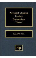 Advanced Cleaning Product Formulations, Vol. 4