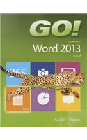 Go! with Microsoft Word 2013: Brief