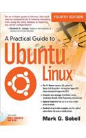 Practical Guide to Ubuntu Linux, A