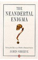 The Neandertal Enigma