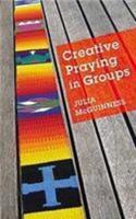 Creative Prayers In Groups