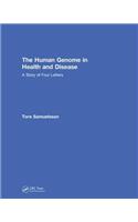 The Human Genome in Health and Disease