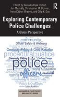 Exploring Contemporary Police Challenges