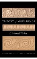 Theory of Mouldings