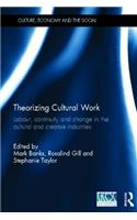 Theorizing Cultural Work