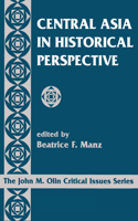 Central Asia In Historical Perspective