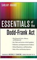 Essentials of the Dodd-Frank ACT