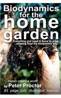 Biodynamics for the Home Garden