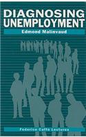 Diagnosing Unemployment