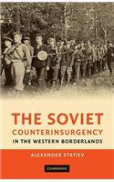 The Soviet Counterinsurgency in the Western Borderlands: (English)
