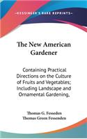 New American Gardener