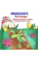 Droogledots: The Escape