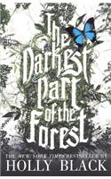 Darkest Part of the Forest