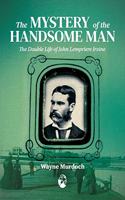 Mystery of the Handsome Man