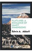 Flatland: A Romance of Many Dimensions