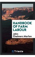 Handbook of Farm Labour