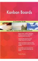 Kanban Boards A Complete Guide