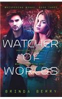 Watcher of Worlds