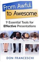 From Awful to Awesome