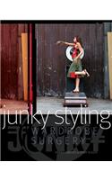 Junky Styling: Wardrobe Surgery