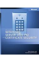 Microsoft(r) Windows Server 2003 Pki and Certificate Security