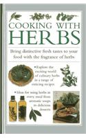 Cooking with Herbs: Bring Distinctive Fresh Takes to Your Food With the Fragrance of Herbs
