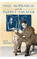 Paul McPharlin and the Puppet Theater