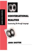 Conversational Realities