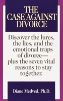Case Against Divorce