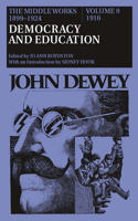 Middle Works of John Dewey, Volume 9, 1899-1924