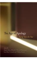 The Age of Apology: Facing Up to the Past