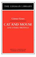 Cat and Mouse and Other Writings