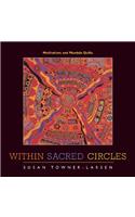 Within Sacred Circles