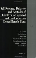 Self-reported Behavior and Attitudes of Enrolees in Capitated and Fee-for-service Dental Benefit Plans
